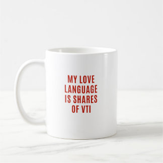 Mug Cadeau pour les traders boursiers - Actions VTI