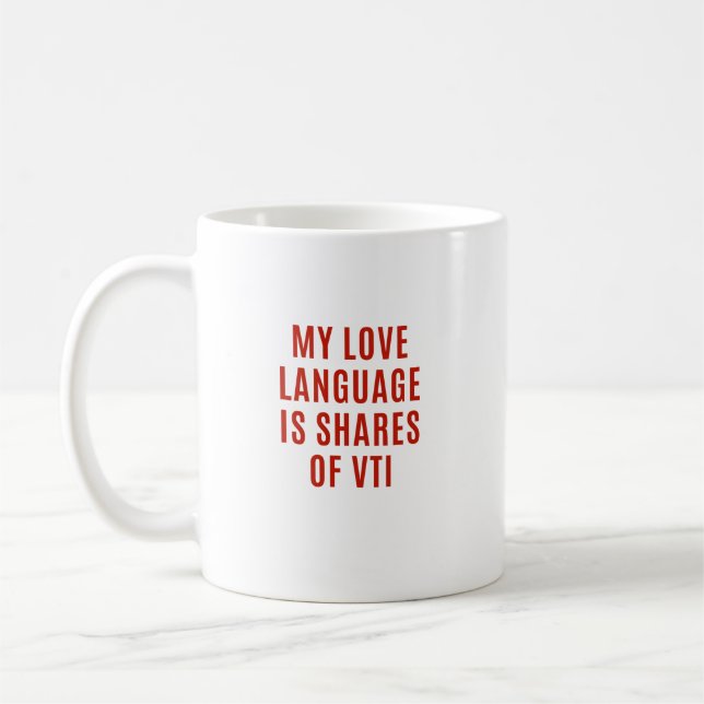 Mug Cadeau pour les traders boursiers - Actions VTI (Gauche)