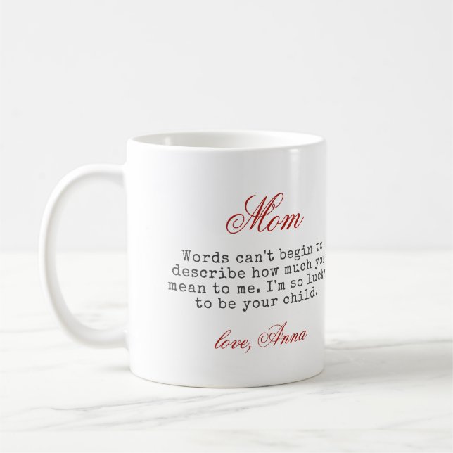Mug Cadeau pour Maman Typographie Script Chaud Message (Gauche)