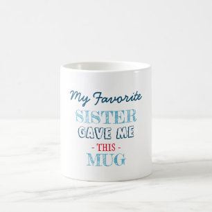 Mug Cadeau simple préféré de la sœur dans la marine