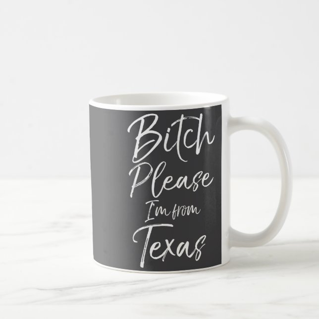 Mug Cadeau texan mignon Citation drôle S'il vous plaît (Droite)
