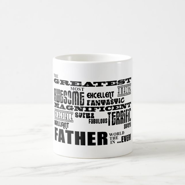 Mug Cadeaux d'amusement pour des papas : Le plus grand (Centre)
