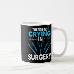 Mug Cadeaux de tech chirurgiens - Il n'y a pas de larm