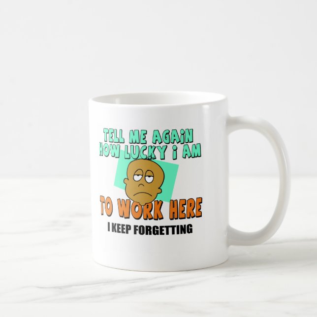 Mug Cadeaux drôles de T-shirts de travail (Droite)