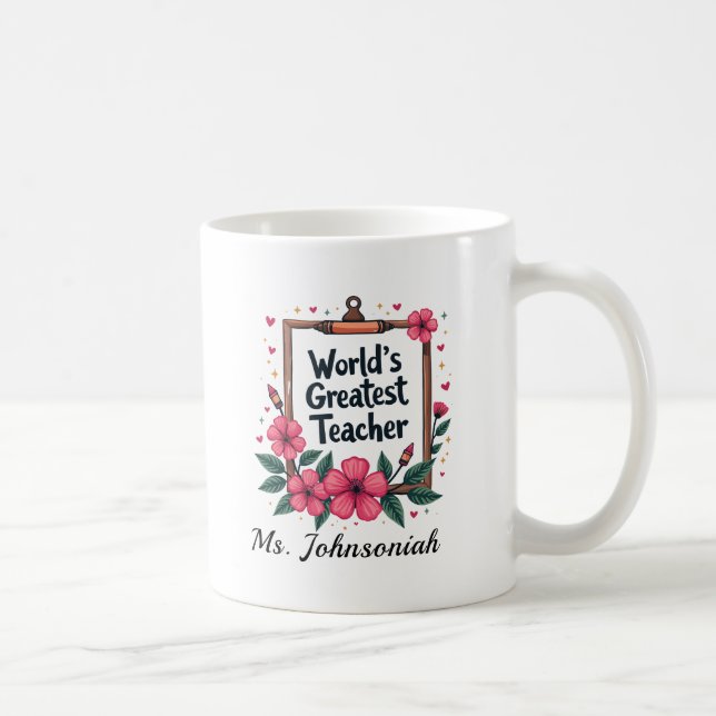Mug Cadre de crayon floral rose Professeur le plus gén (Droite)
