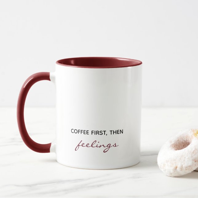 Mug Café D'Abord Puis Sentiments Drôle (Avec donut)