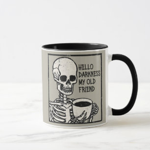Mug Café drôle Bonjour Obscurité Mon Vieux Ami