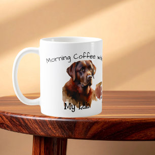 Mug Café du matin Brown et foncé avec My Labrador