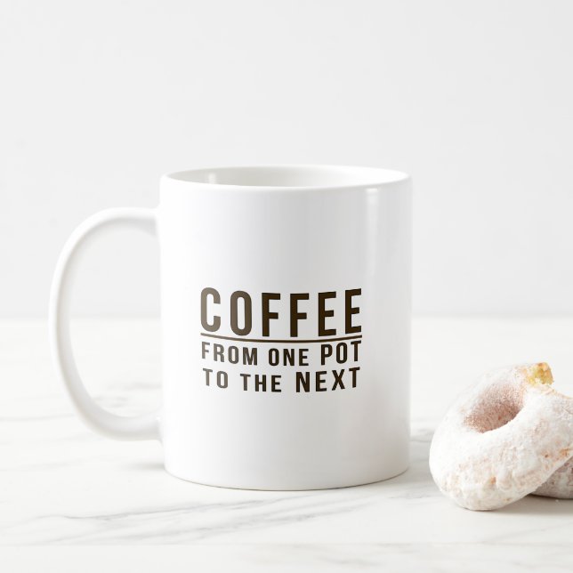 Mug Café - d'un pot à la prochaine expression drôle (Avec donut)