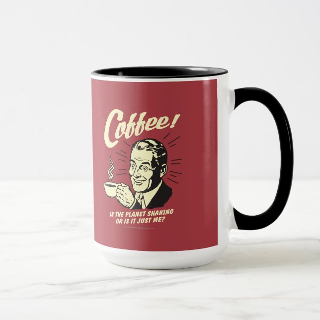 Mug Café : Est-Ce Que La Planète Serre Ou Juste Moi ? (Droite)