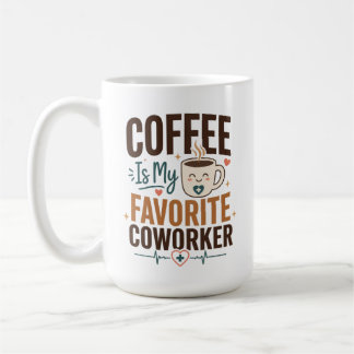 Mug Café Est Mon Collègue De Travail Préféré Anniversa