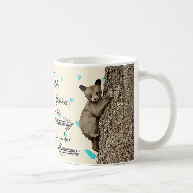 Mug Café Humour Bear Cub (Droite)