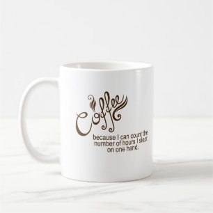 Mug Café Parce Que Je Peux Compter Drôle