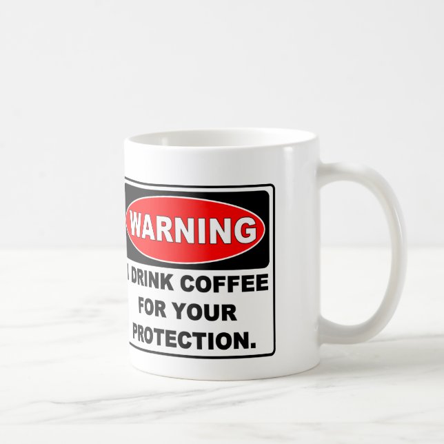 MUG CAFÉ POUR VOTRE PROTECTION (Droite)