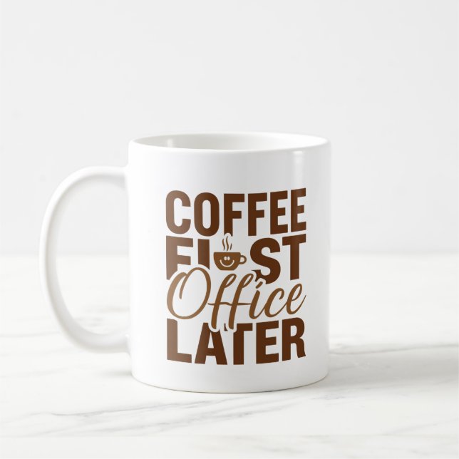 Mug Café Premier bureau plus tard - Drôle travail (Gauche)
