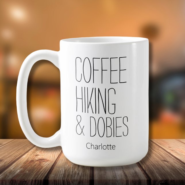 Mug Café Randonnée & Dobies Ajouter un nom (Créateur téléchargé)