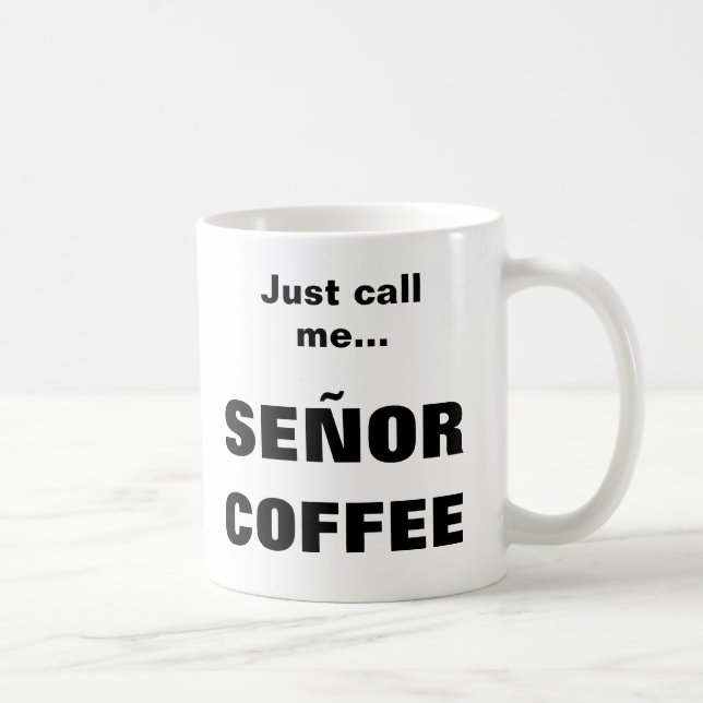 MUG CAFÉ SEÑOR (Droite)