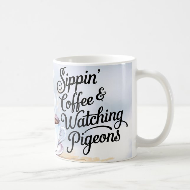 Mug Café Sippin et boug de pigeons d'observation (Droite)
