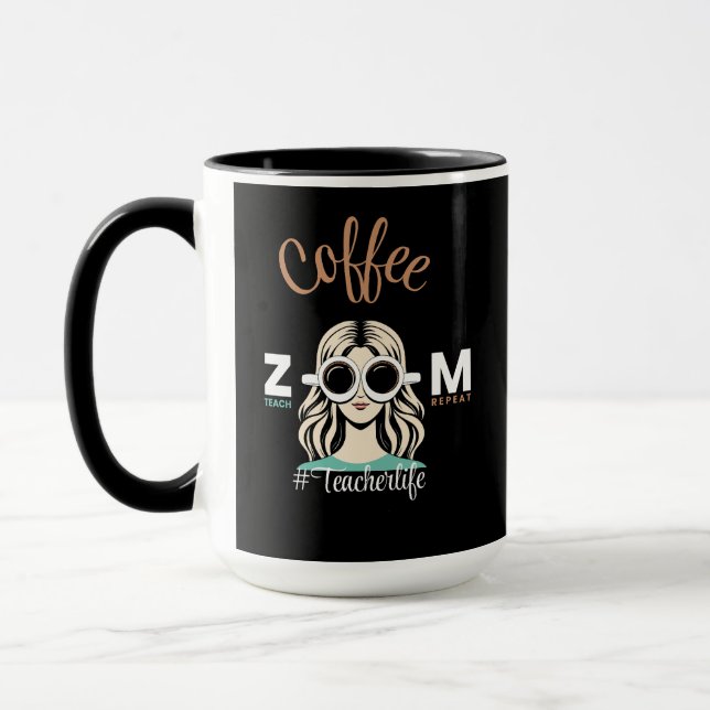 Mug Café Zoom Teach Répéter #TeacherLife (Gauche)