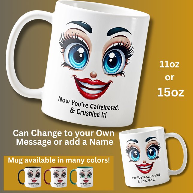 Mug Caféiné & Écrasant Tellement Fabuleux Yeux Drôle d (Créateur téléchargé)