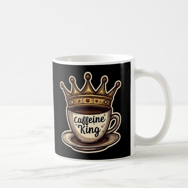 Mug Caféine King - Couronné De Café (Droite)