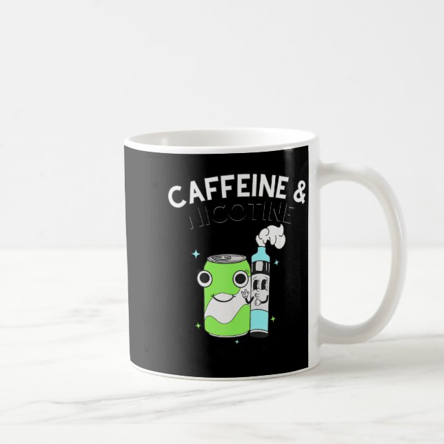 Mug Caféine Nicotine Parce que Mes Organes n'Importent (Droite)