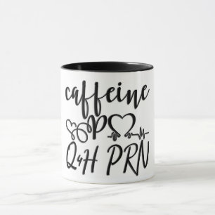 Mug Caféine PO Q4H PRN/infirmière/médecin