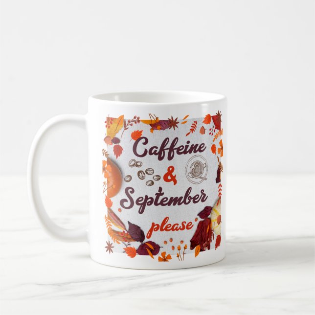 Mug Caféine & Septembre, s'il vous plaît (Gauche)