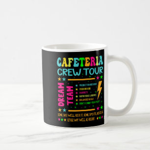 Mug Cafétéria Crew Tour Lunch Lady Dream Team Retour À