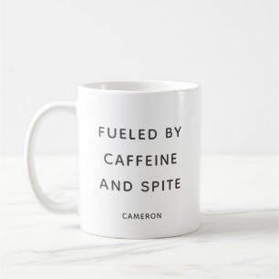 Mug Caffeine Spite Snarky Sarcastic Humour personnalis