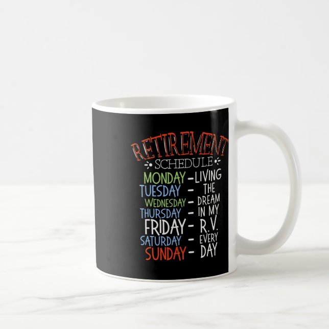 Mug Calendrier de retraite de la vie de camping Van Rv (Droite)