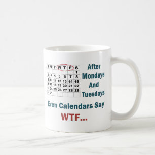 Mug Calendrier grossier complètement