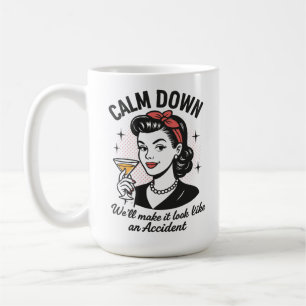 Mug Calme Dessus Retro Drôle Citation