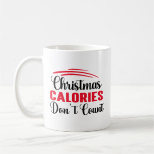 Mug Calories de Noël ne comptent pas Citation de cuisi