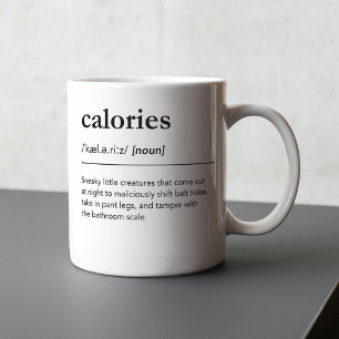 Mug Calories Définition Funny Weight Loss Dictionnaire