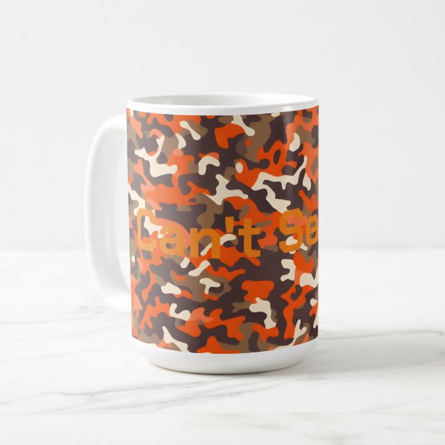 Mug Camo orange et Brown ne peut pas me voir (Devant gauche)