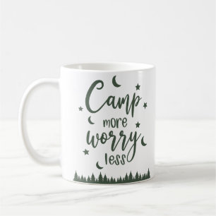 Mug Camp Plus S'Inquiéter Moins