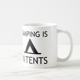 Mug Camping Dans Les Tentes Amusant Pun