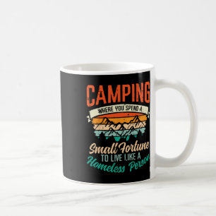 Mug Camping dépense fortune humour drôle campeur homme