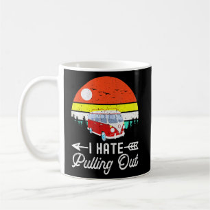 Mug Camping Je déteste Pulling Out Retro Camper Traile