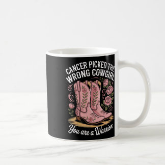Mug Cancer A Choisi La Mauvaise Cowgirl Vous Êtes Un G