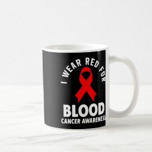 Mug Cancer du sang - Je porte du rouge pour la sensibi