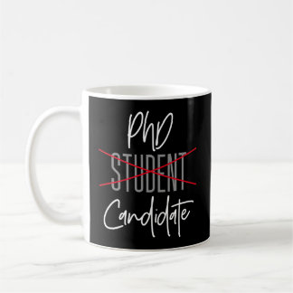 Mug Candidat au doctorat Non étudiant Doctorat Diplômé