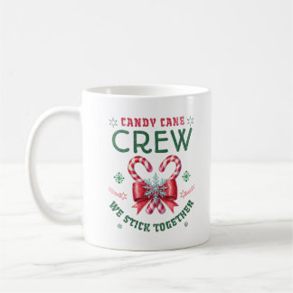 Mug Candy Cane Crew We Stick Together Family Xmas