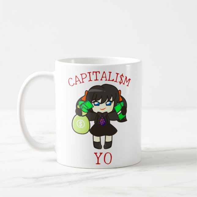 Mug Capitalism Yo - Anime Money Girl Hustle  (Gauche)