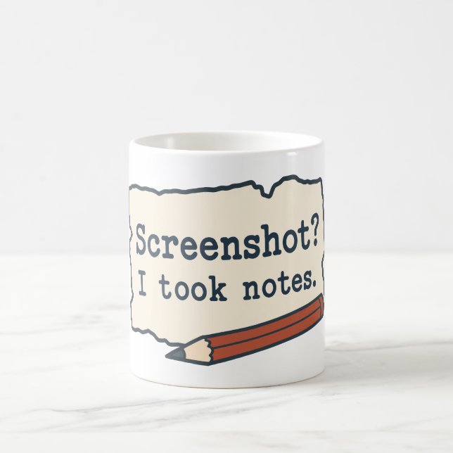 Mug Capture d'écran ? J'ai pris des notes. Blague sur  (Centre)