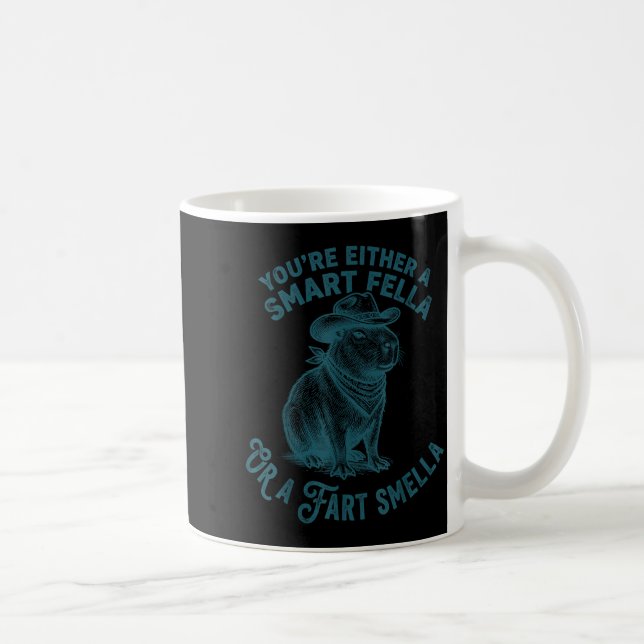 Mug Capybara Smart Fella Fart Smella Funny Cowboy Humo (Droite)