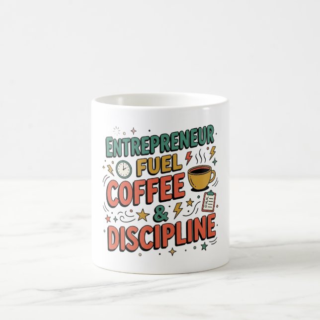 Mug Carburant d'entrepreneur Café & Discipline Motivat (Centre)