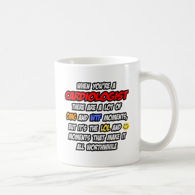 Mug Cardiologue .. OMG WTF LOL (Droite)