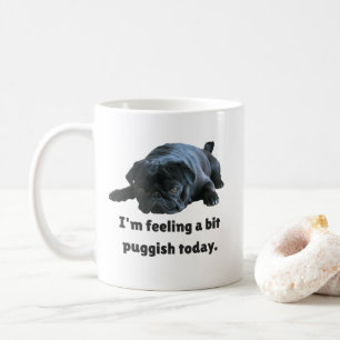 Mug Carlin noir drôle - je sens un peu Puggish